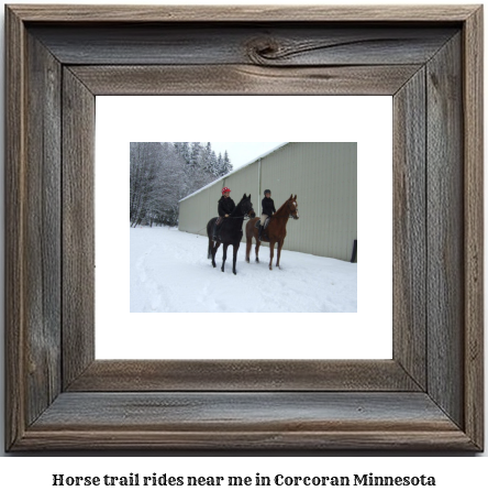 horse trail rides near me in Corcoran, Minnesota